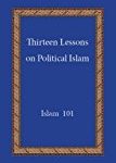 13 Lessons on Political Islam