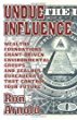 Undue Influence - Ron Arnold book cover