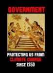 The government has been protecting us from climate change since the Mayans.